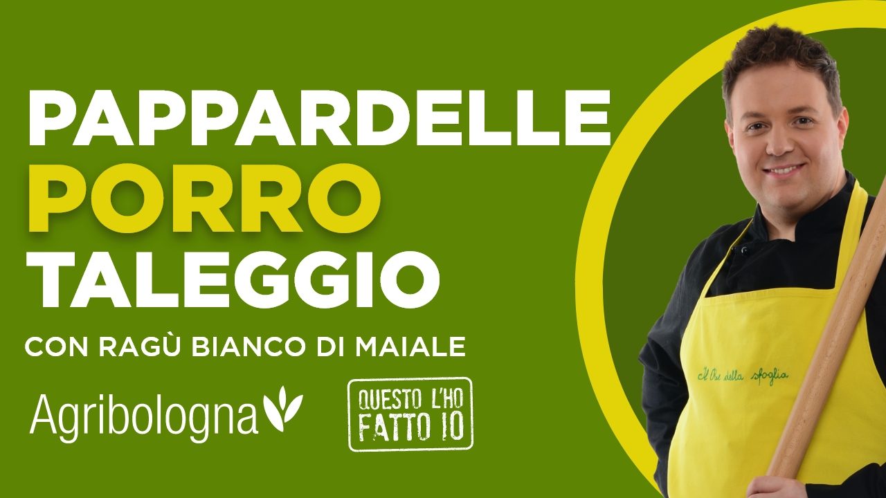 Pappardelle al ragù bianco con porro e taleggio